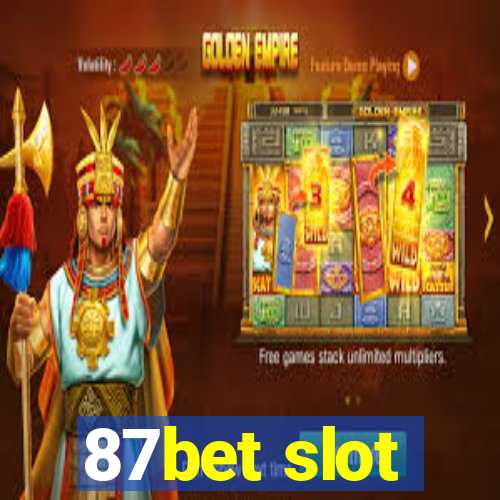 87bet slot